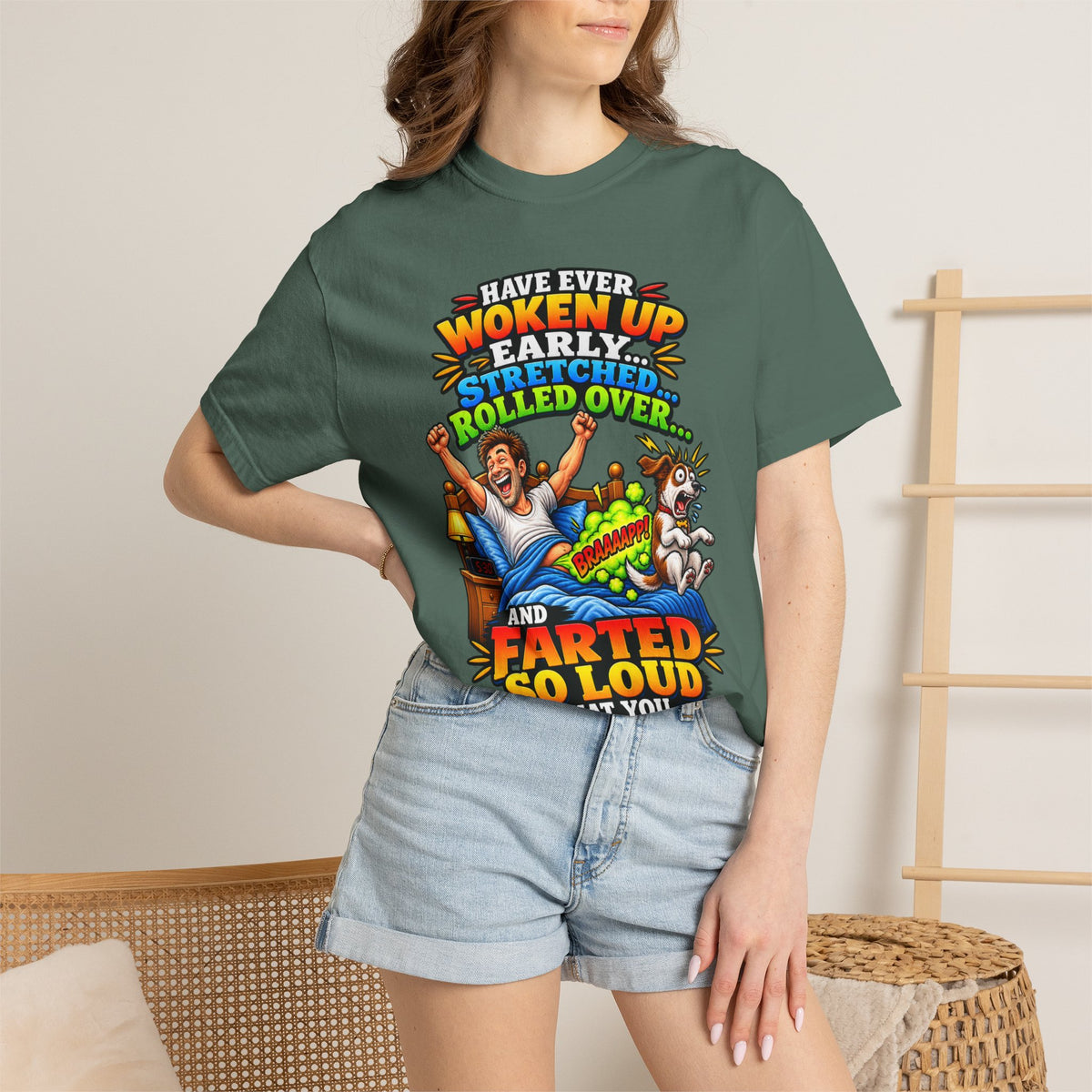 Funny Fart Joke T-Shirt — "Have Ever Woken Up...and Farted So Loud" Graphic Tee