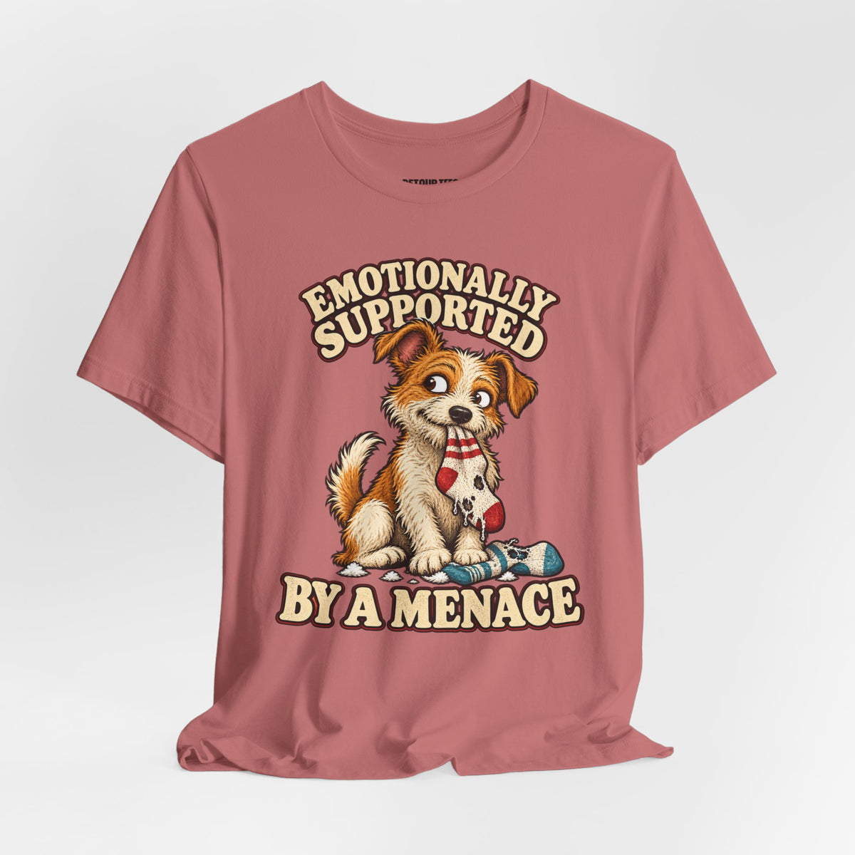 Emotionally Supported by a Menace Tee — Cute Puppy Graphic T‑Shirt