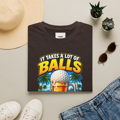 Golf T-Shirt — "It Takes a Lot of Balls" Beer & Golf Graphic