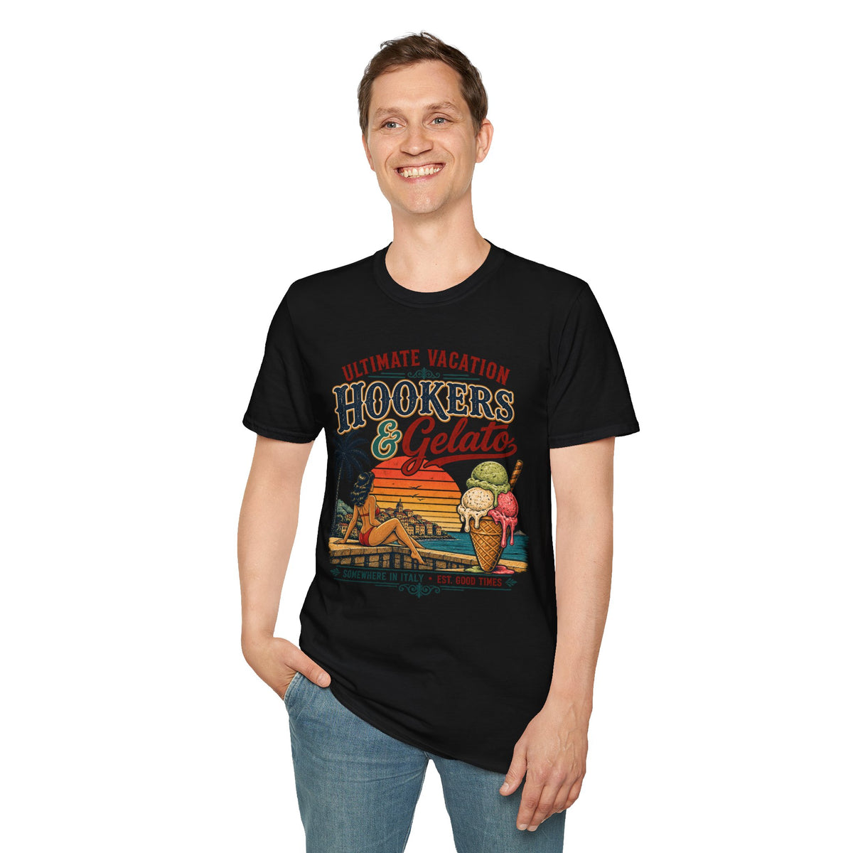 Hookers & Gelato Ultimate Vacation T-Shirt