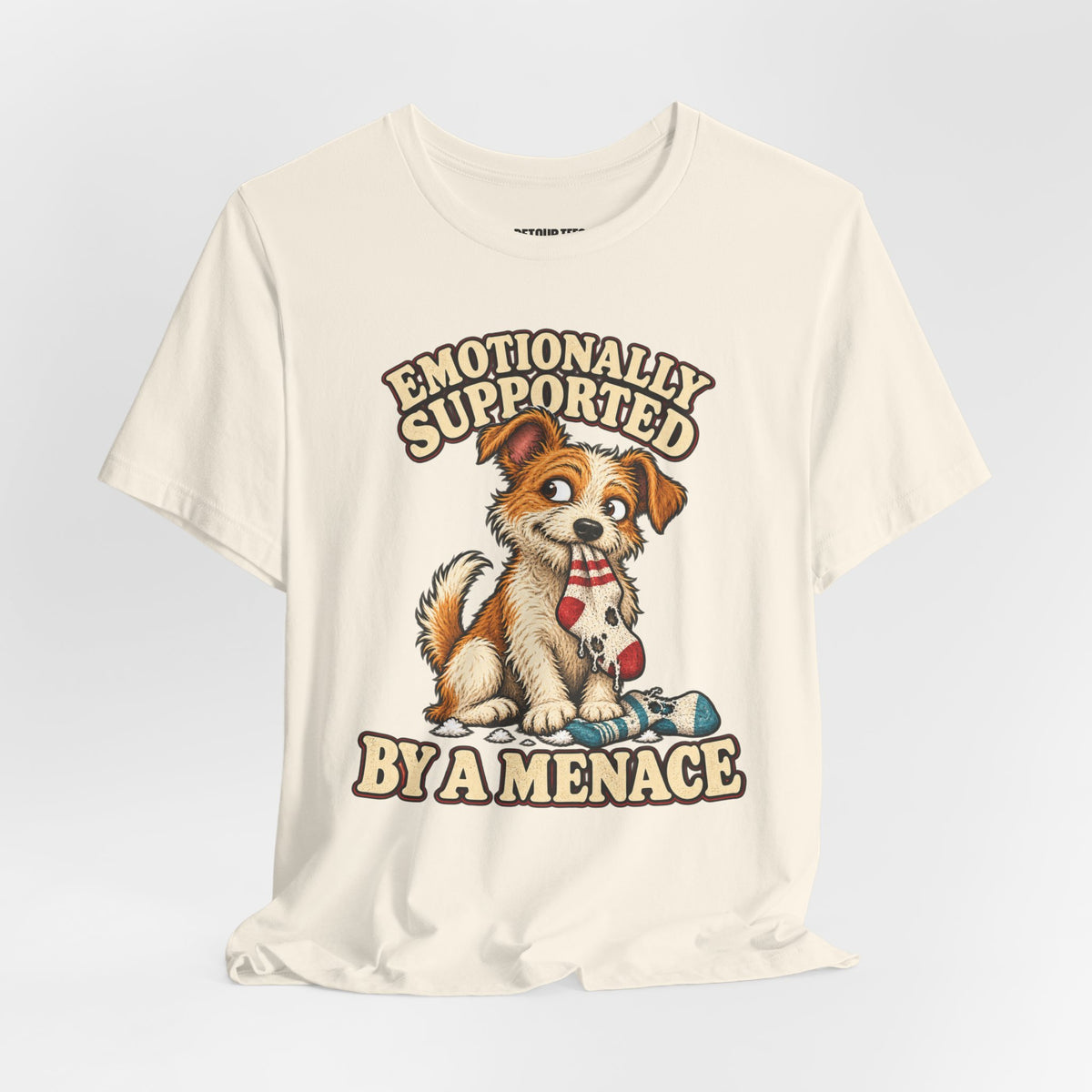 Emotionally Supported by a Menace Tee — Cute Puppy Graphic T‑Shirt