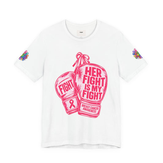 Breast Cancer Awareness Tee – “Her Fight Is My Fight” Boxing Gloves T-Shirt