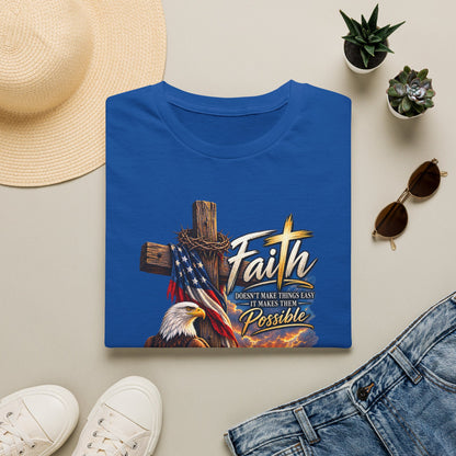 Faith Eagle T-Shirt — 'Faith Makes The Impossible Possible' Patriotic Cross Design