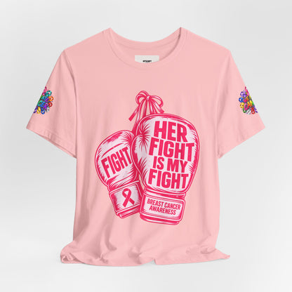 Breast Cancer Awareness Tee – “Her Fight Is My Fight” Boxing Gloves T-Shirt