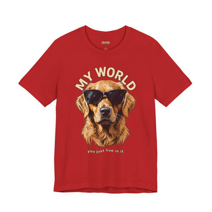 My World Golden Retriever Sunglasses T-Shirt