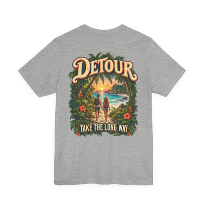 Detour Take the Long Way Tropical Adventure T-Shirt