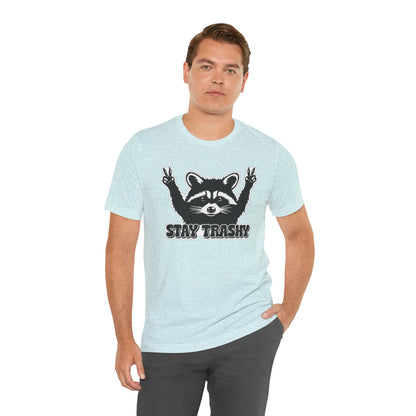 Stay Trashy Raccoon Graphic T-Shirt