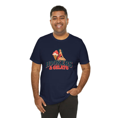 Hookers & Gelato Graphic T-Shirt