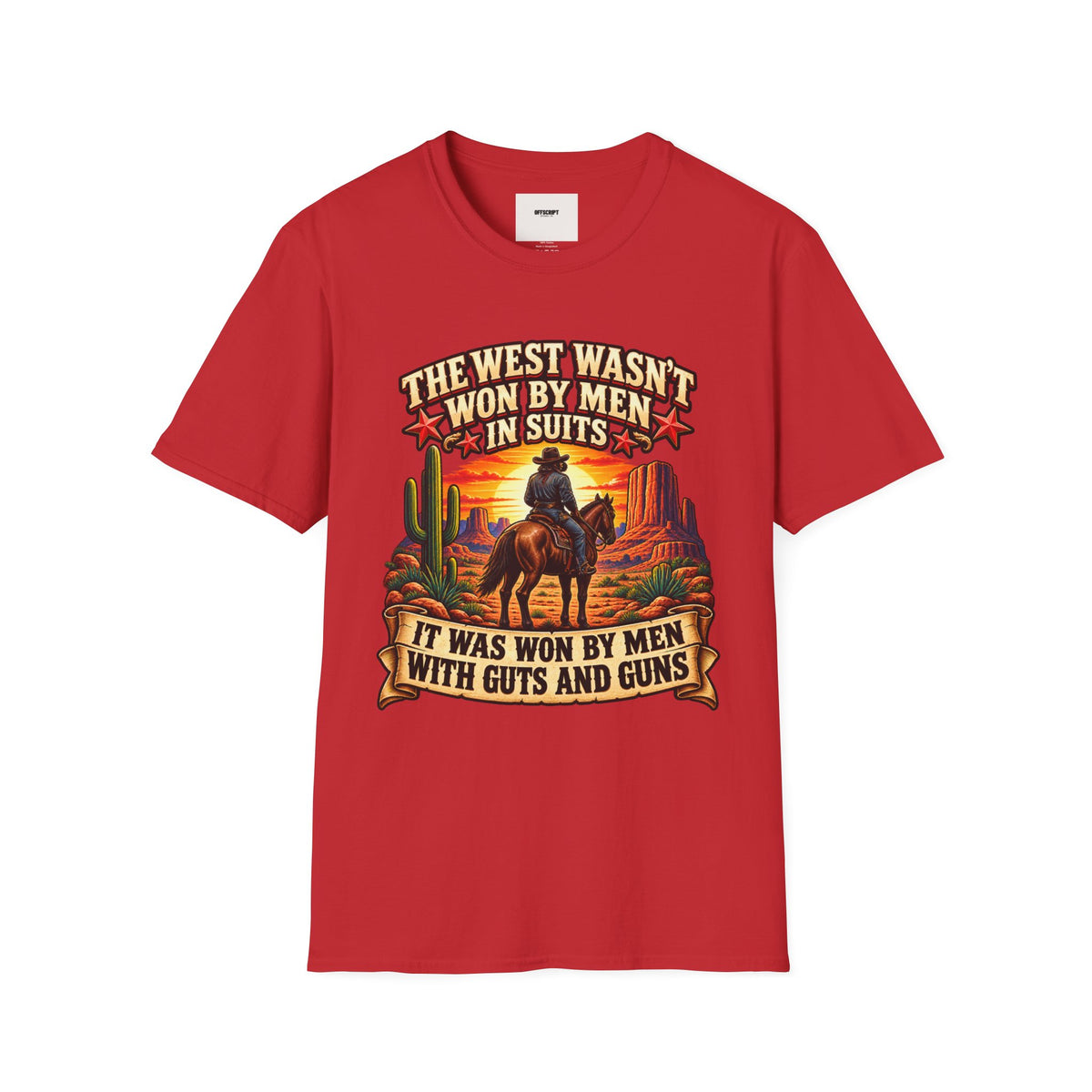 Western Graphic T-Shirt — “The West Wasn’t Won by Men in Suits” Cowboy Sunset Tee