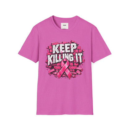 Keep Killing It pink ribbon T-Shirt | Breast Cancer Awareness, Motivational Graphic