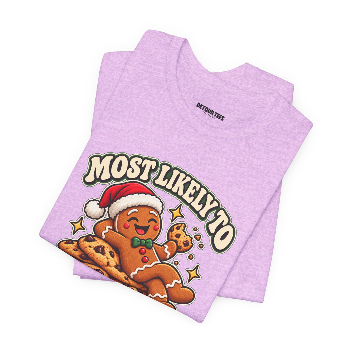 Funny Christmas Tee — "Most Likely to Eat the Evidence" Gingerbread Cookie Shirt