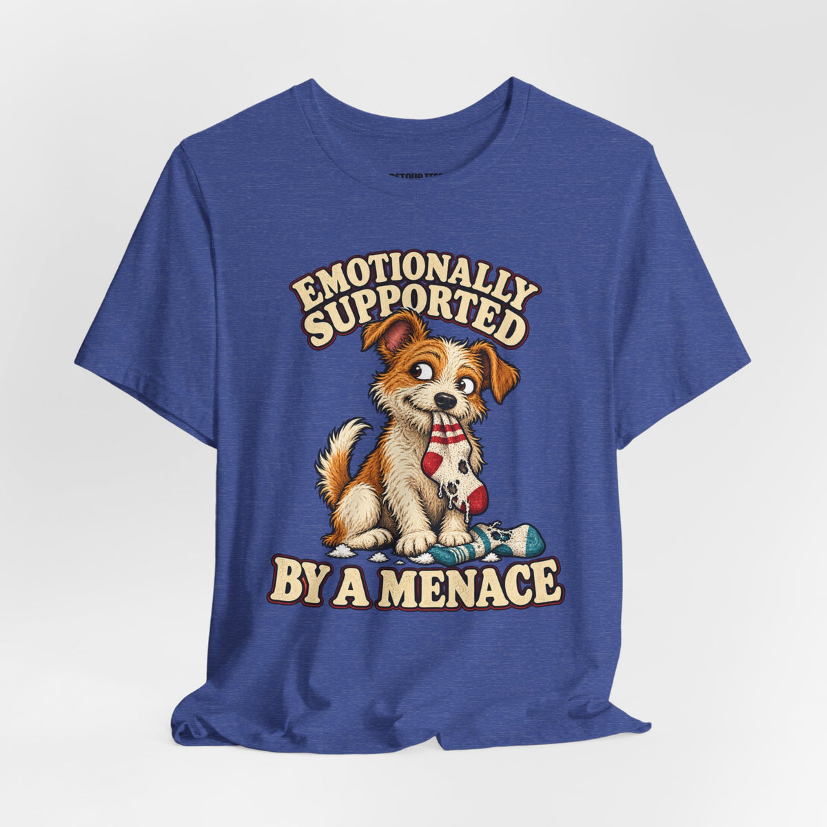 Emotionally Supported by a Menace Tee — Cute Puppy Graphic T‑Shirt