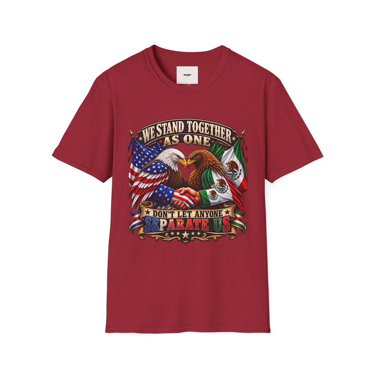 We Stand Together As One Eagle T-Shirt — USA & Mexico Unity Patriotic Tee
