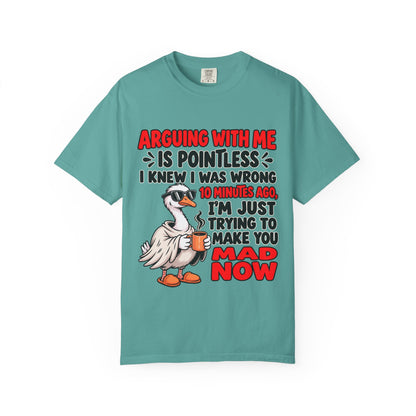 Funny Duck T‑Shirt — "Arguing With Me Is Pointless" Sarcastic Graphic Tee