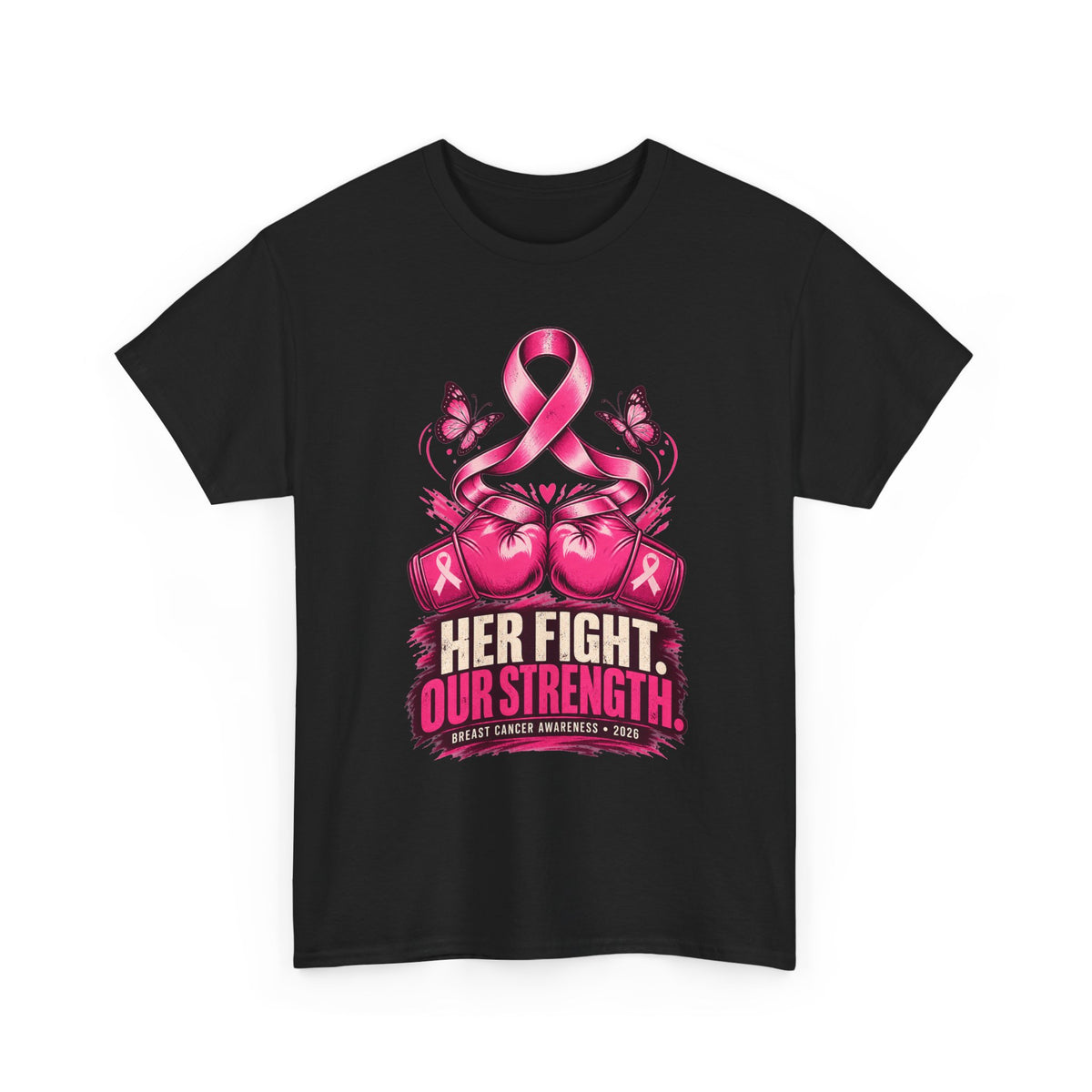 T-Shirt — Her Fight Our Strength Pink Ribbon Breast Cancer Awareness Tee