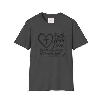 Faith Hope Love T‑Shirt — Heart & Cross Scripture Design (1 Corinthians 13:13)