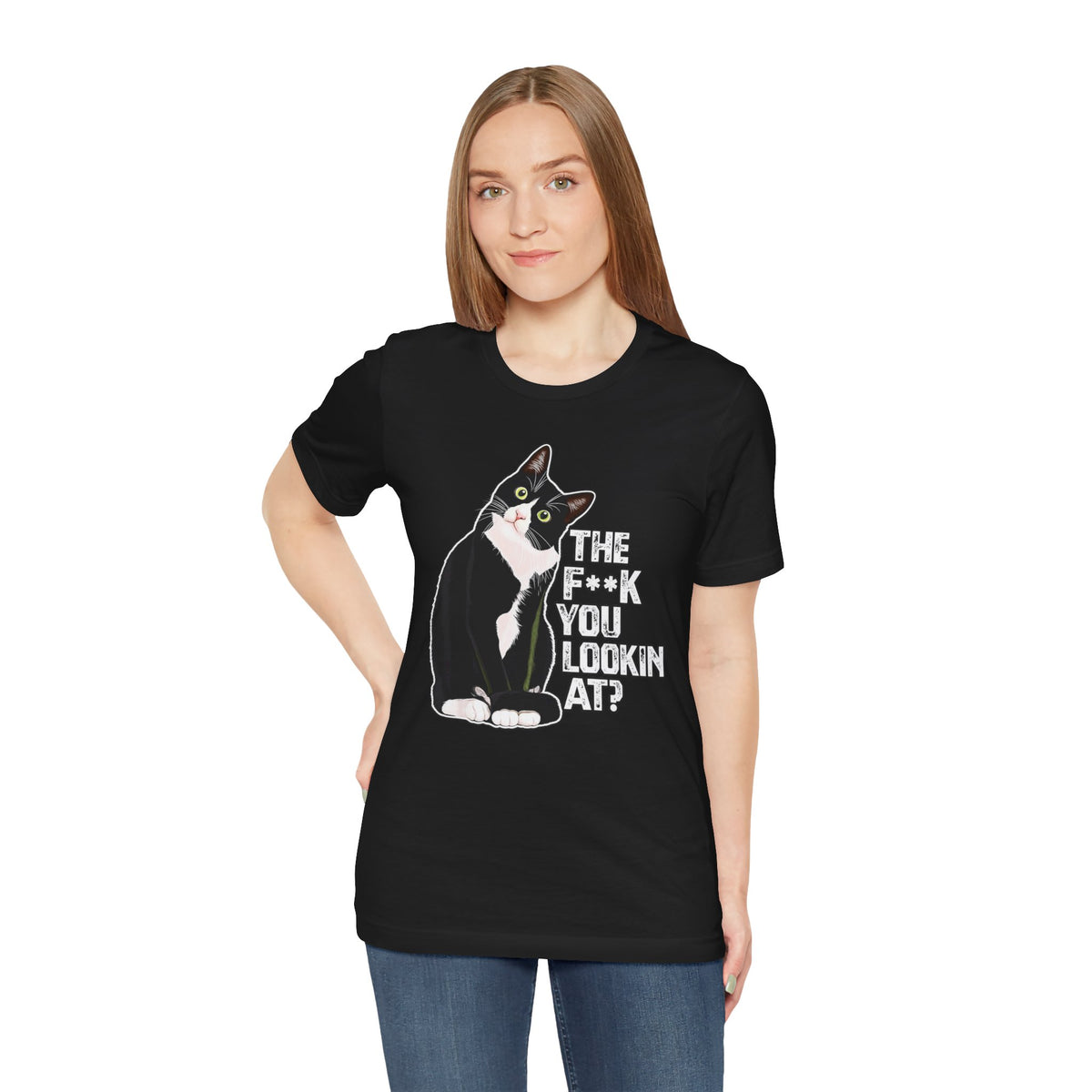 Tuxedo Cat Tee — "The F*ck You Lookin' At?" Graphic Shirt
