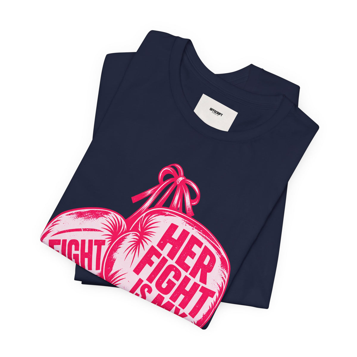 Breast Cancer Awareness Tee – “Her Fight Is My Fight” Boxing Gloves T-Shirt