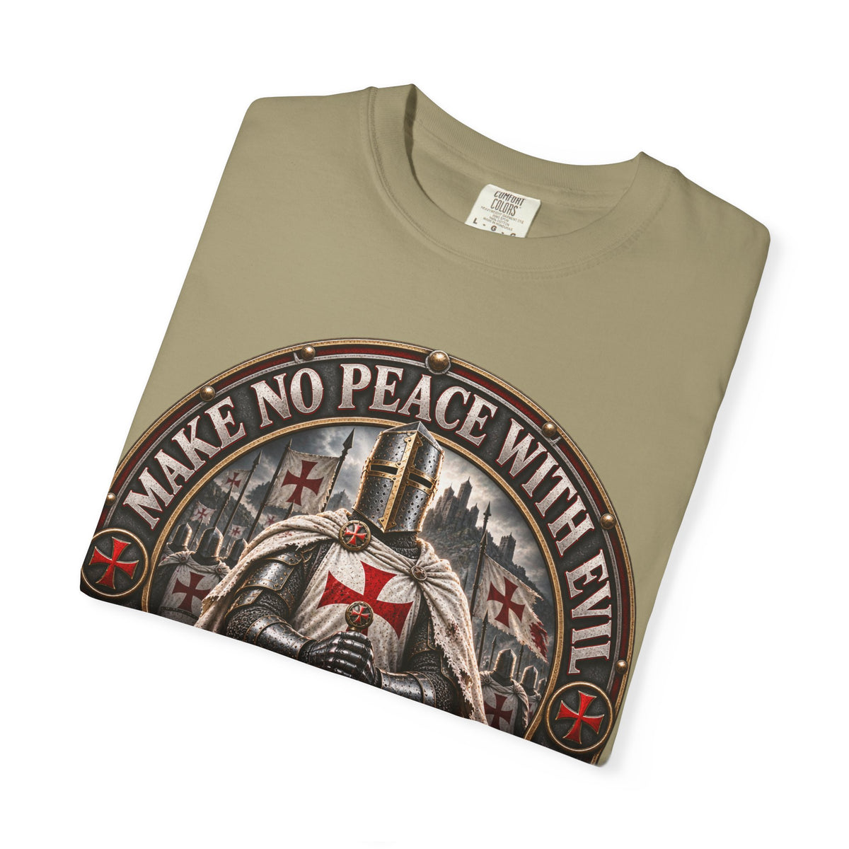 Make No Peace With Evil T-shirt | Crusader Helmet Ephesians 5:11