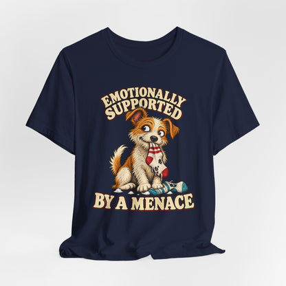 Emotionally Supported by a Menace Tee — Cute Puppy Graphic T‑Shirt