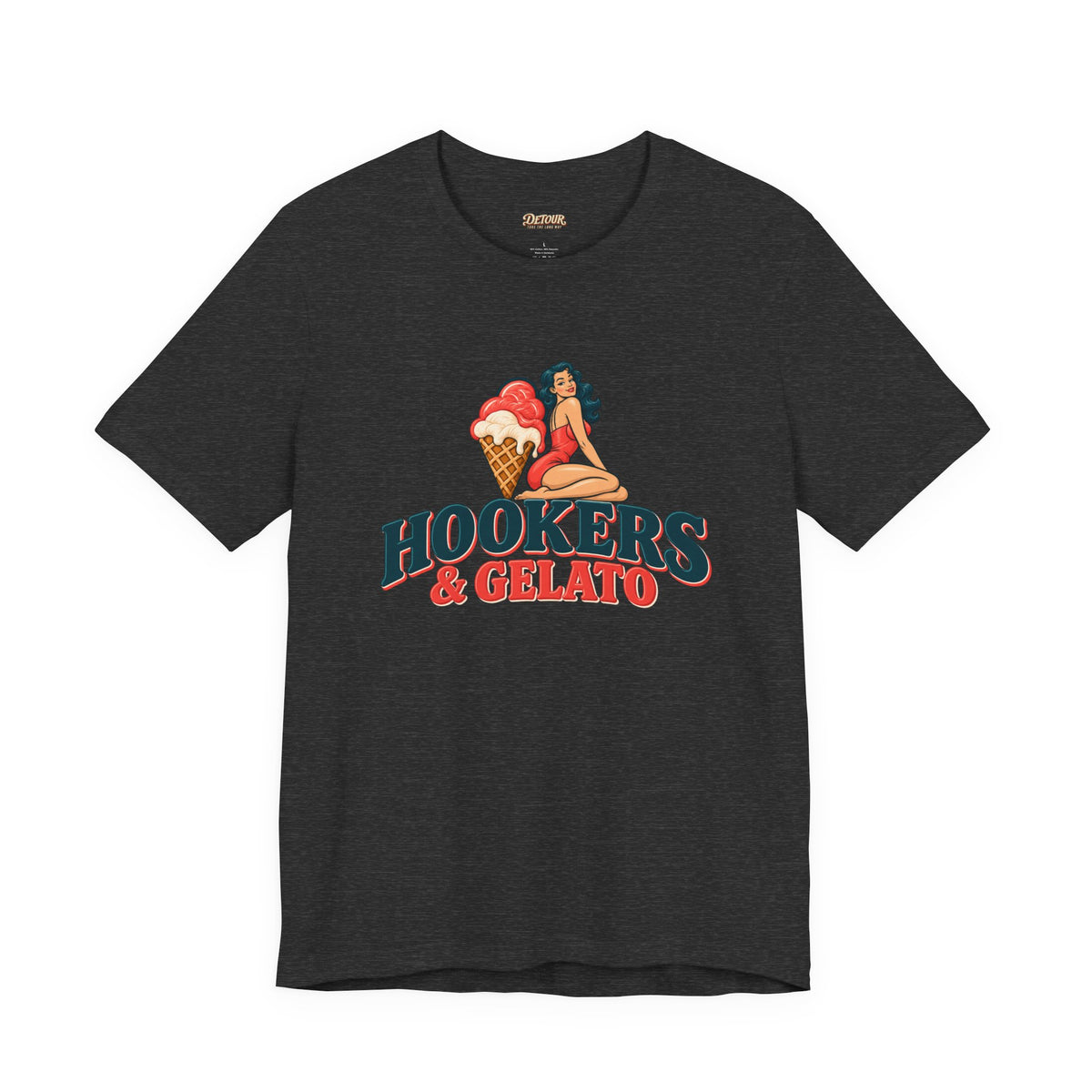 Hookers & Gelato Graphic T-Shirt