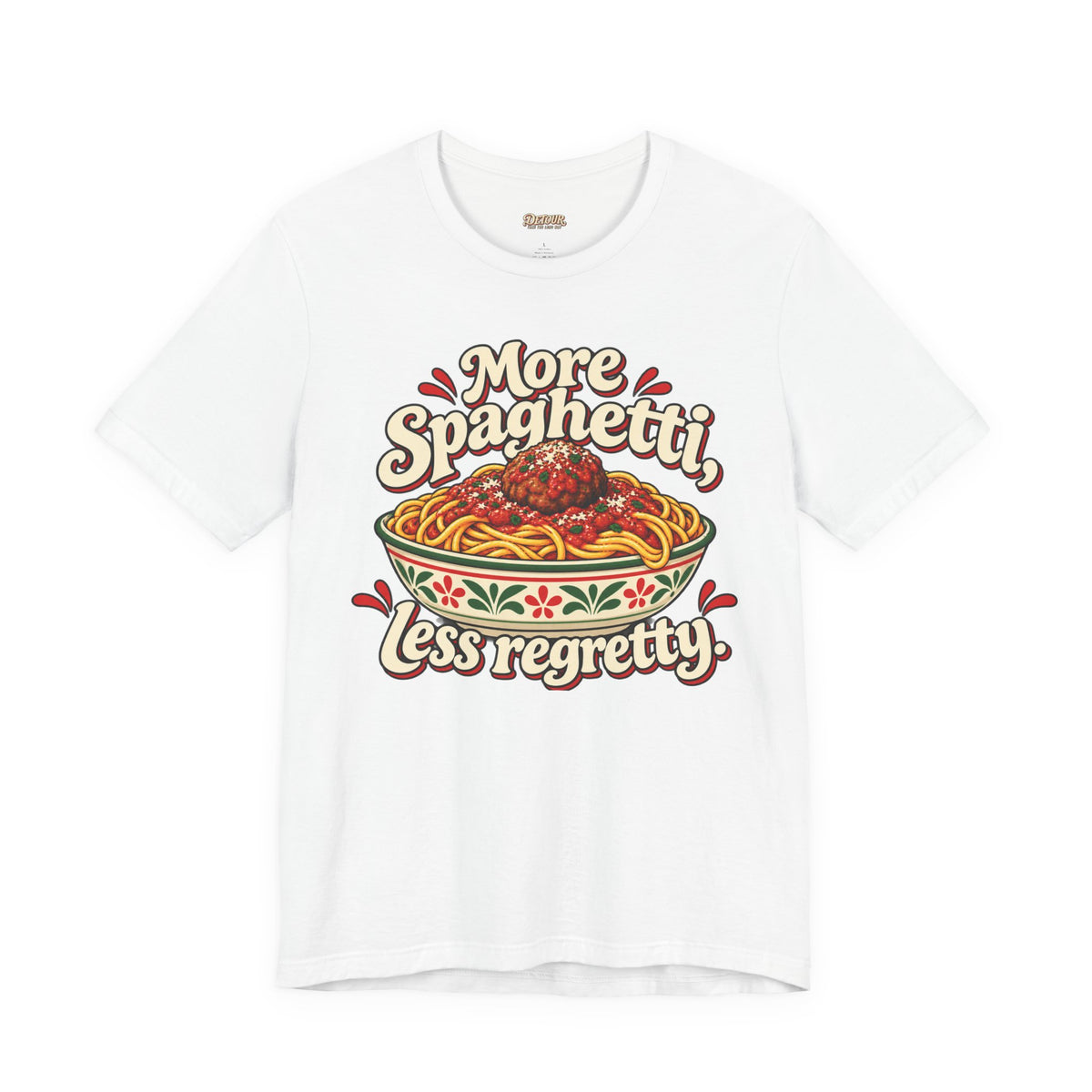More Spaghetti Less Regretti Foodie Graphic Tee