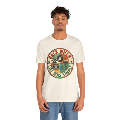 Back When Life Was Simple Vintage Retro T-Shirt