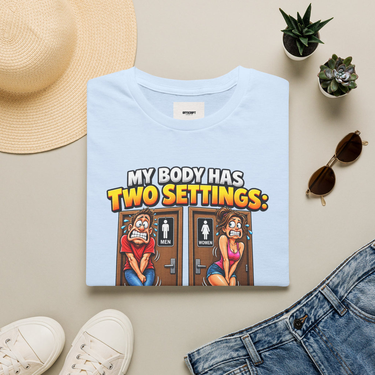 Funny T-Shirt — "My Body Has Two Settings: Need to Pee / Justpeed" Funny Bathroom Graphic Tee