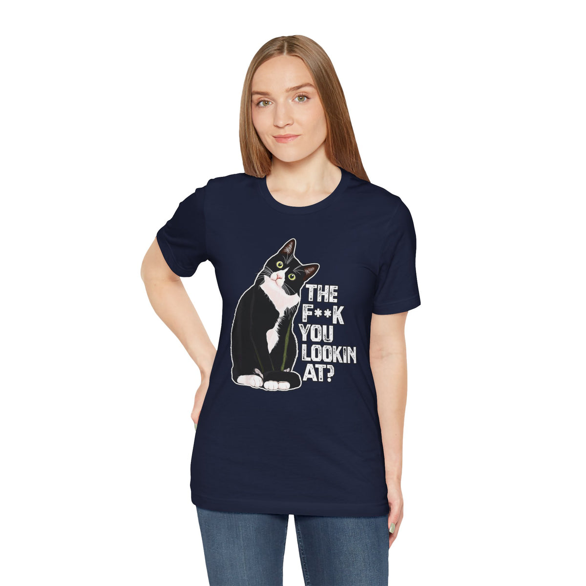 Tuxedo Cat Tee — "The F*ck You Lookin' At?" Graphic Shirt