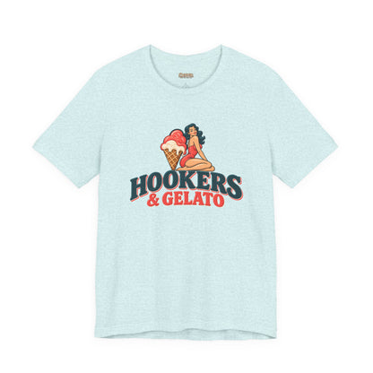 Hookers & Gelato Graphic T-Shirt