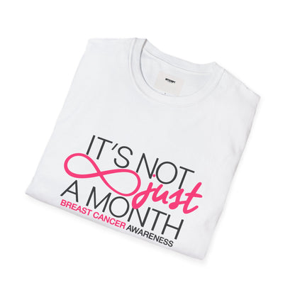 Breast Cancer Awareness T-Shirt — "It’s Not Just A Month" Pink Ribbon Tee