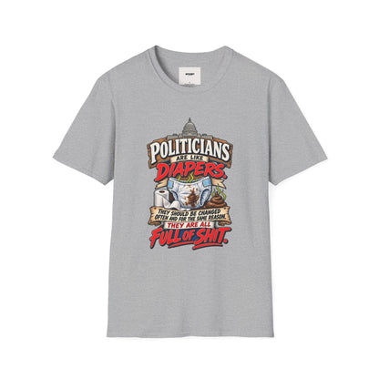 T-Shirt — 'Politicians Are Like Diapers' Funny Political Graphic Tee