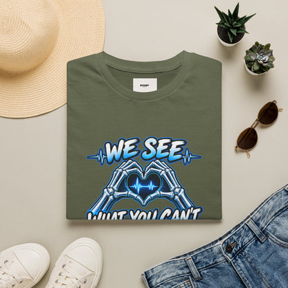 T-Shirt — “We See What You Can’t” Cardiac Tech Heartbeat Design