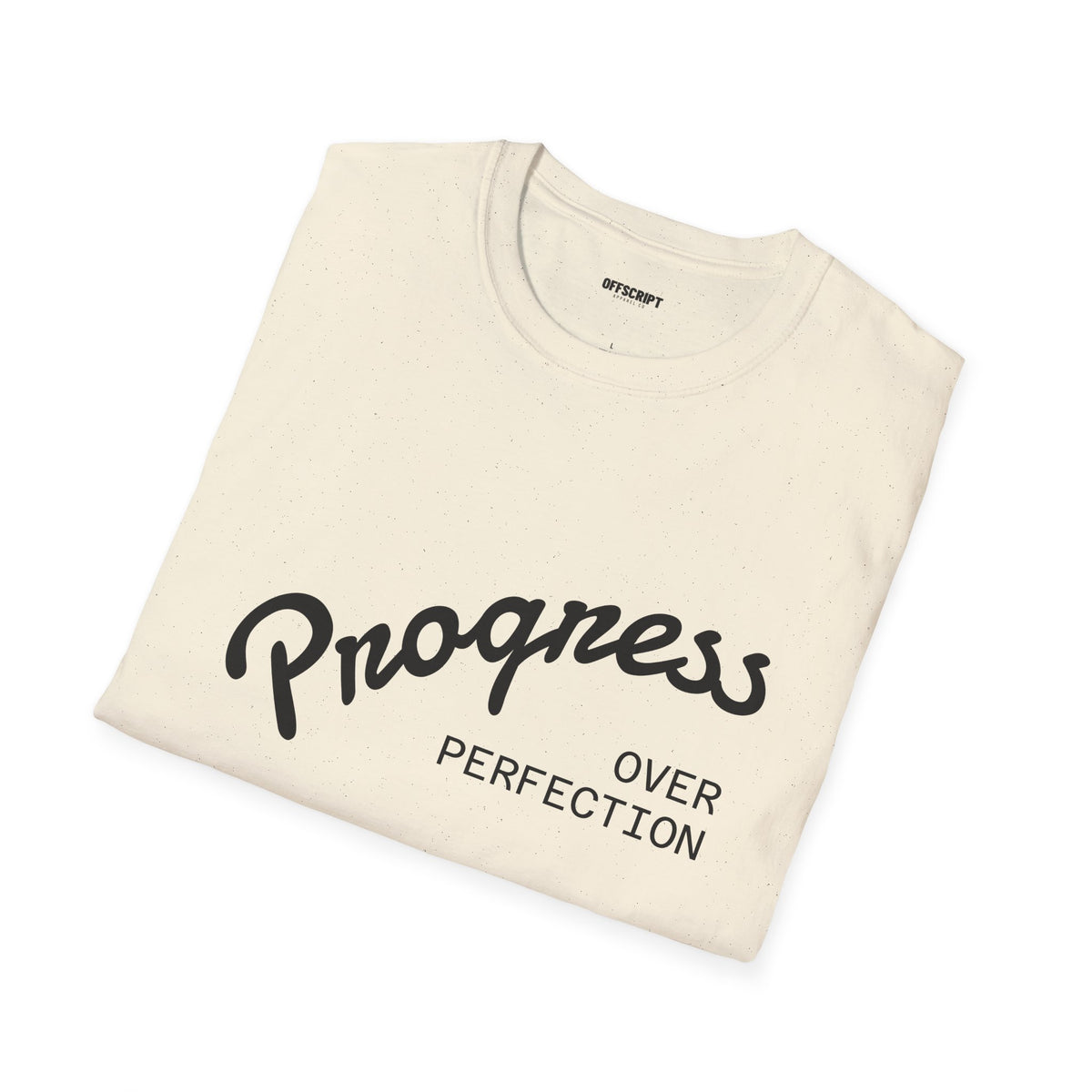 Progress Over Perfection T-Shirt