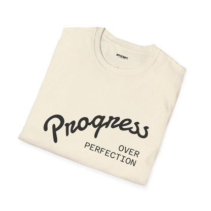 Progress Over Perfection T-Shirt