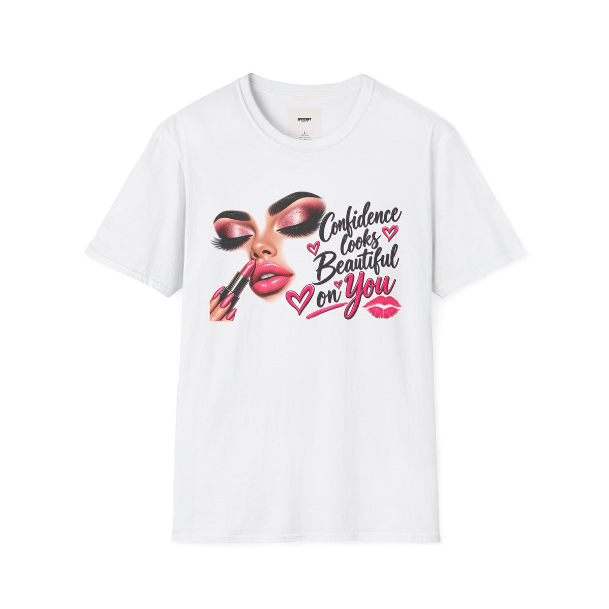 T-Shirt — "Confidence Looks Beautiful on You" Glam Makeup Graphic