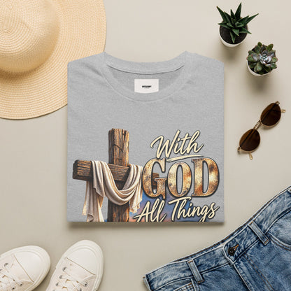 With God All Things Are Possible T‑Shirt — Christian Cross Faith Shirt