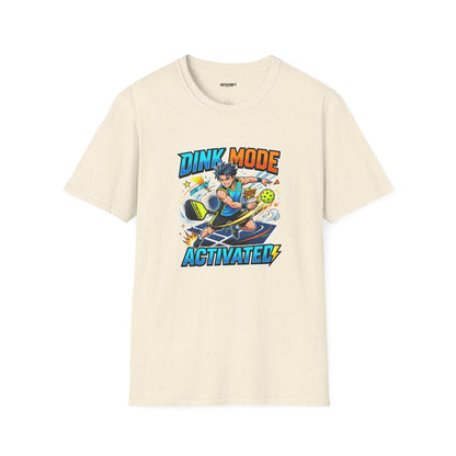 Dink Mode Activated T-Shirt — Pickleball Player Graphic Tee