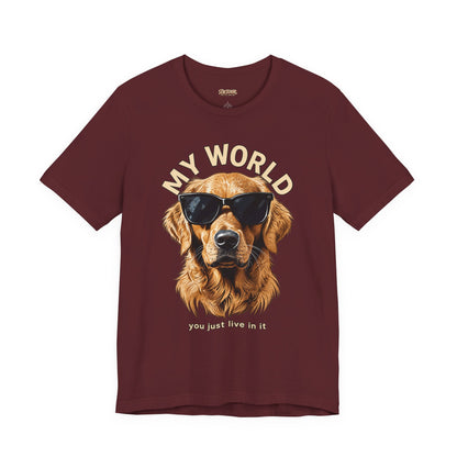 My World Golden Retriever Sunglasses T-Shirt