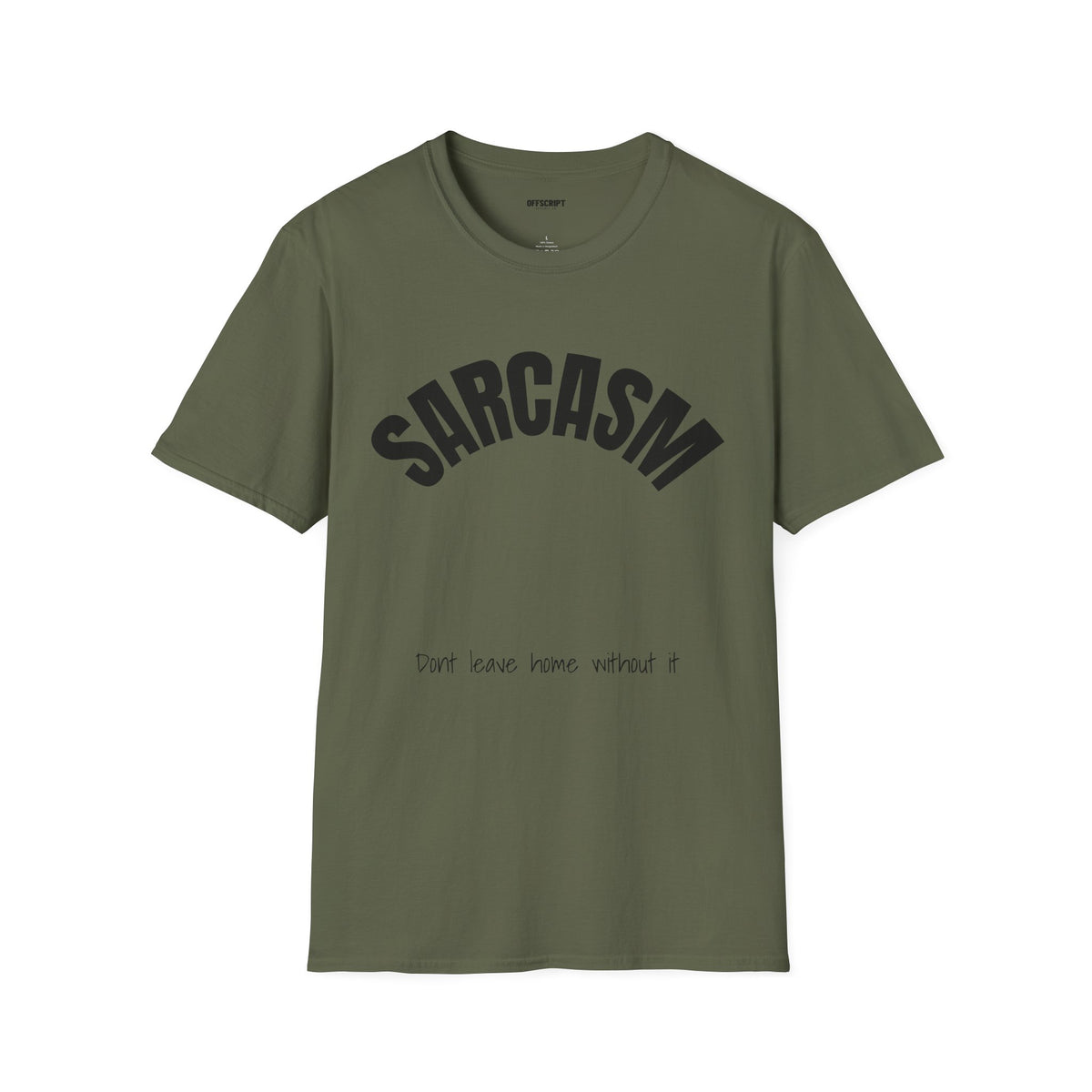 Sarcasm T-Shirt – 'Sarcasm' Bold Graphic Tee with Subtle Script Accent