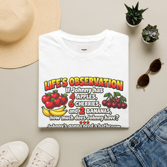 Life’s Observation Fruit Puzzle T-Shirt — Funny Johnny Math Joke Tee