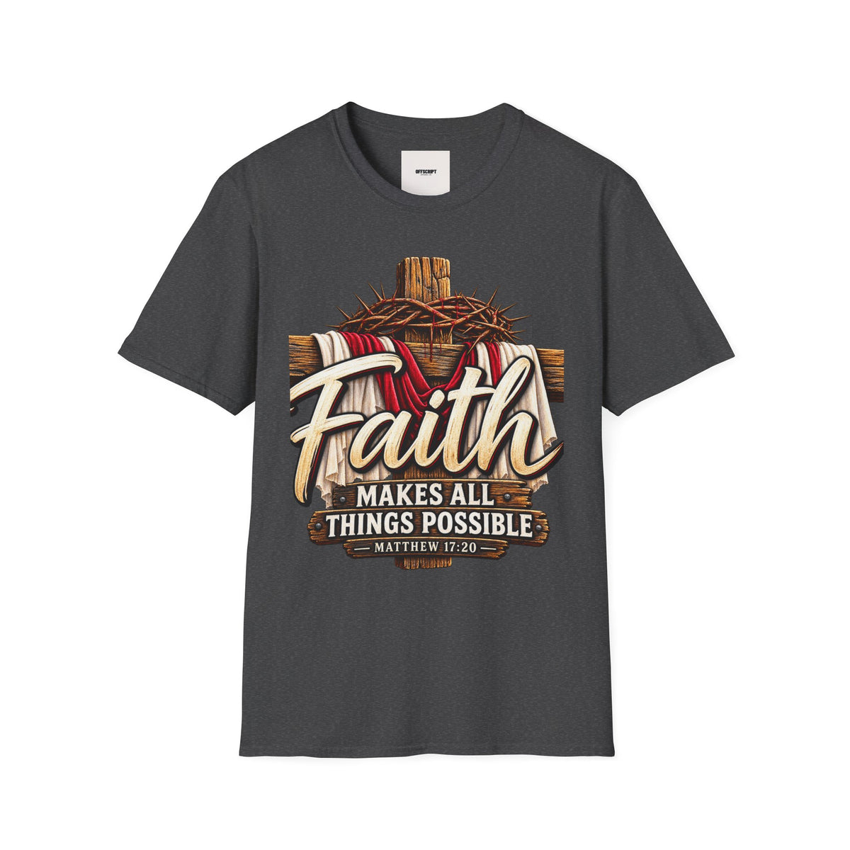 Faith Cross T-Shirt — "Faith Makes All Things Possible" Christian Tee