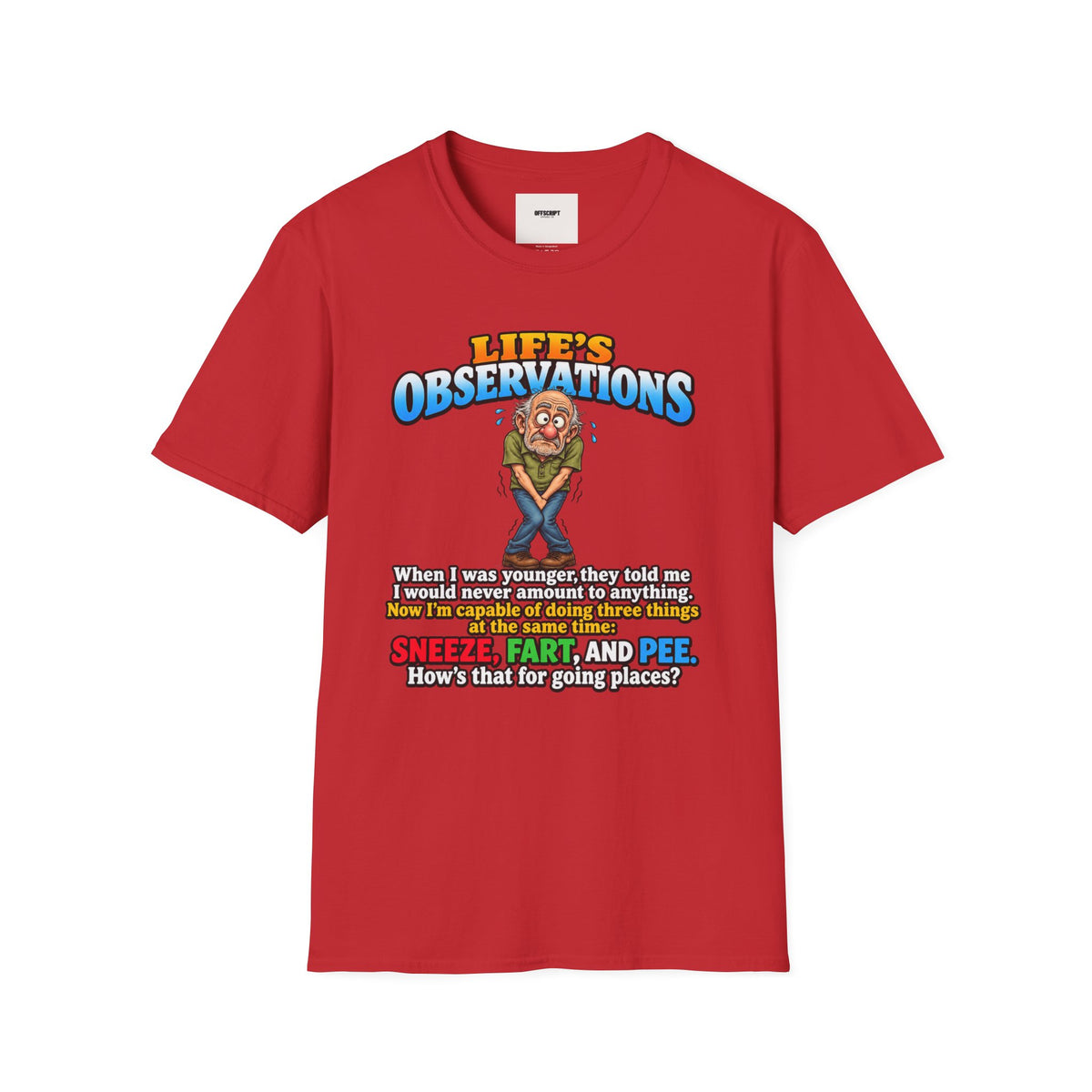 Life's Observations Funny Graphic Tee — Toilet Humor Bathroom Joke T-Shirt