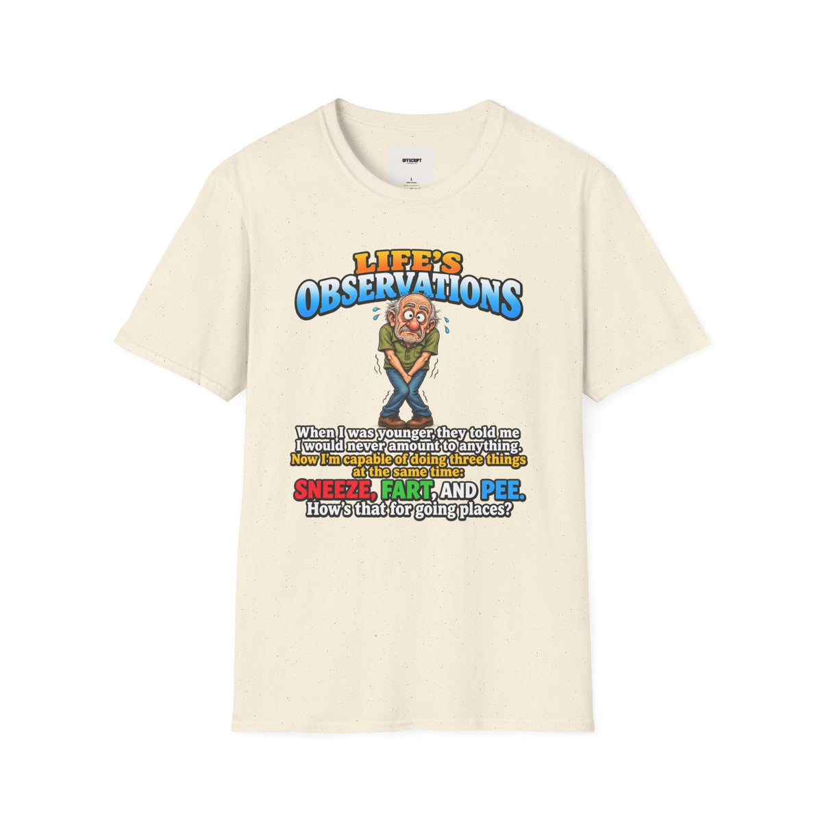 Life's Observations Funny Graphic Tee — Toilet Humor Bathroom Joke T-Shirt