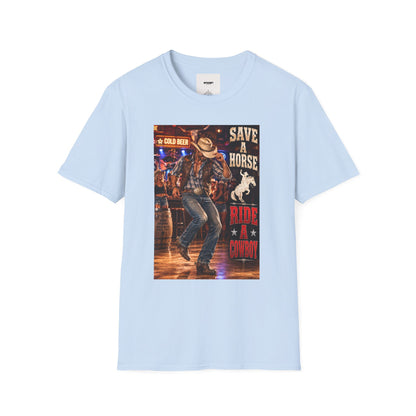 Save a Horse Ride a Cowboy T-Shirt — Country Western Cowboy Graphic Tee