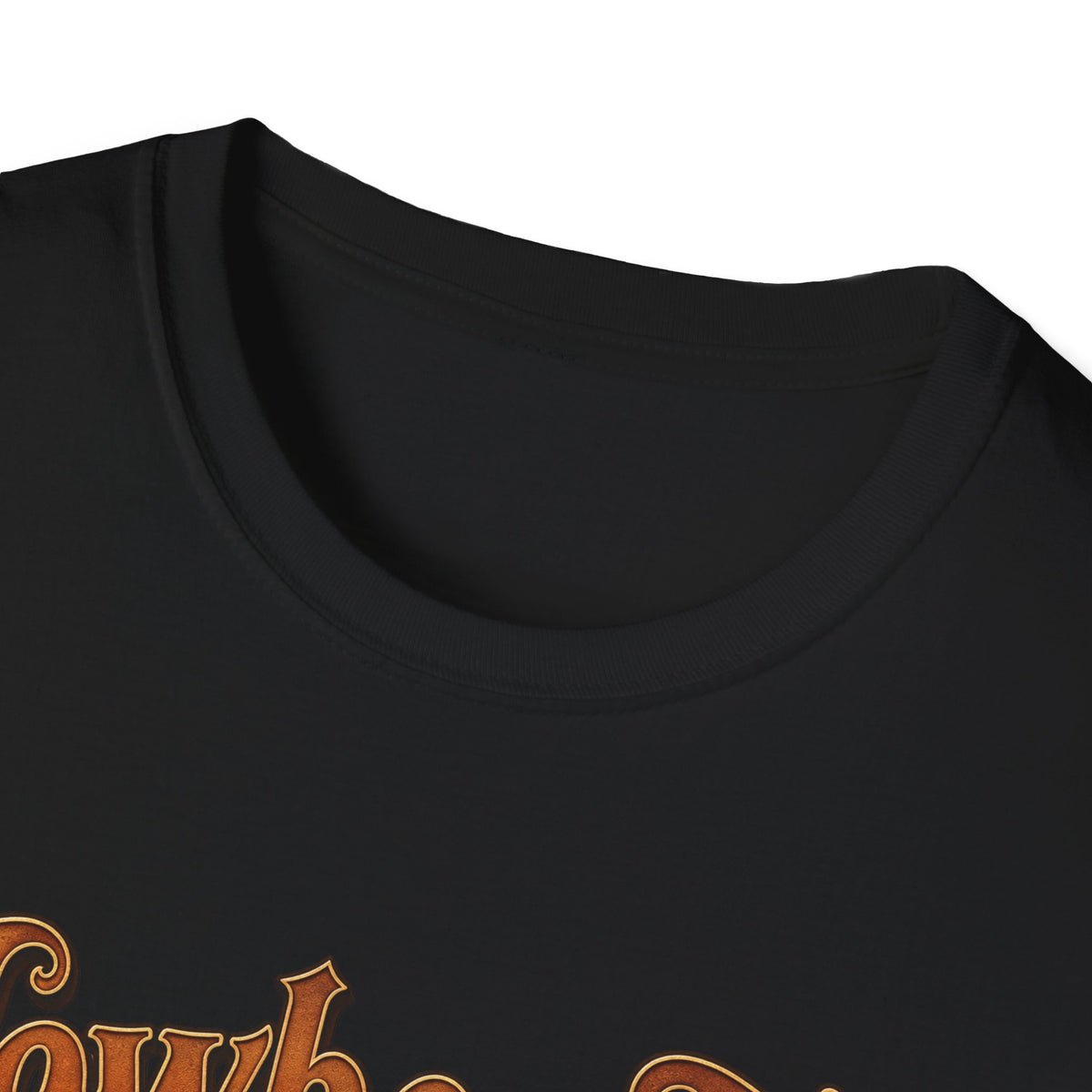 Cowboy Up T-Shirt — “Only real cowboys date buckle bunnies” Western Graphic Tee