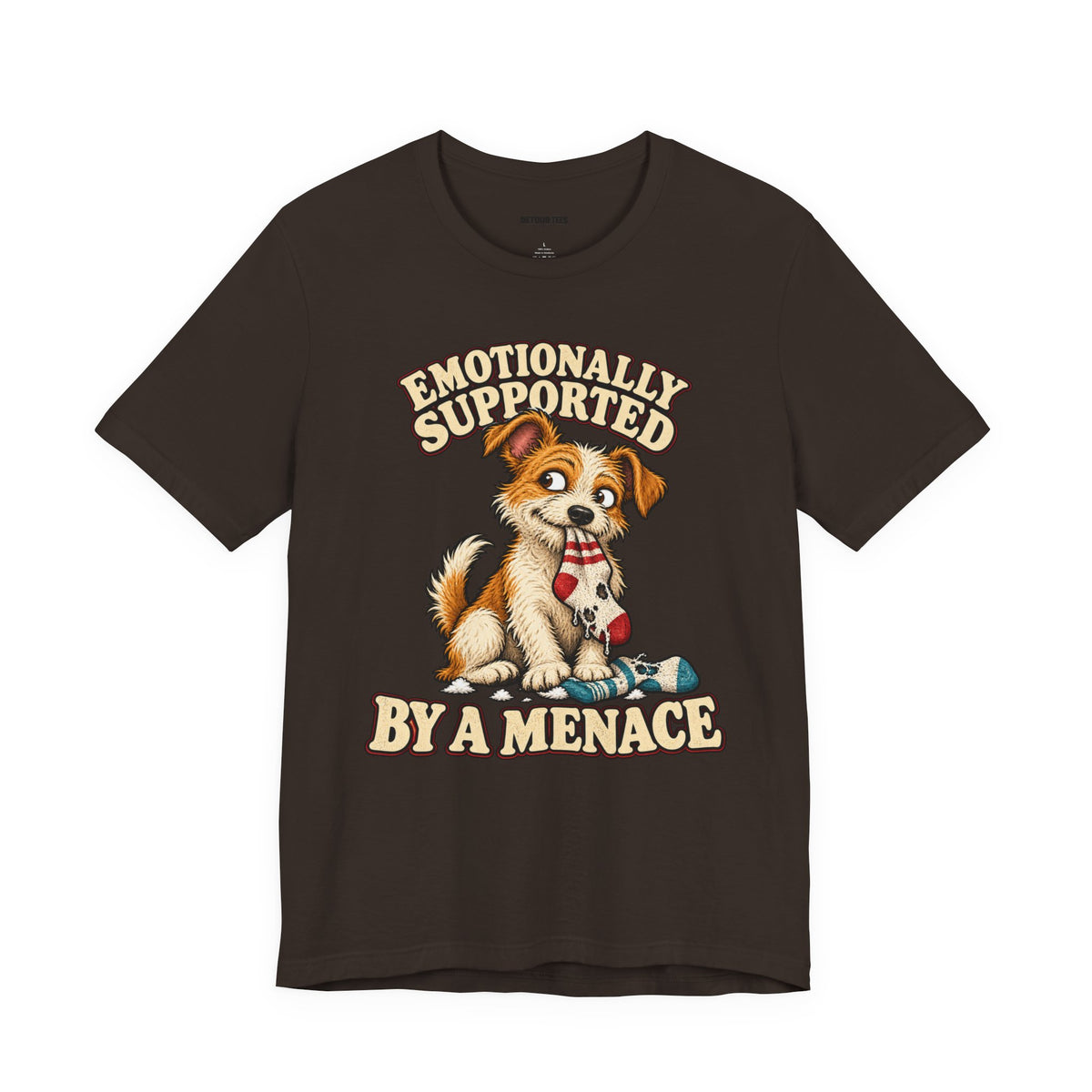 Emotionally Supported by a Menace Tee — Cute Puppy Graphic T‑Shirt