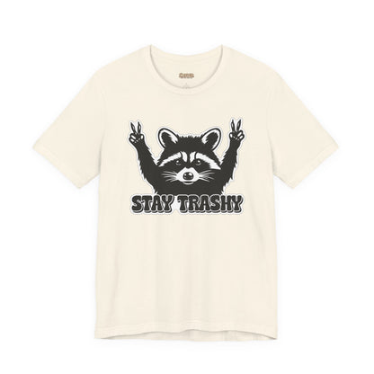 Stay Trashy Raccoon Graphic T-Shirt