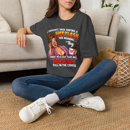 Hot Flash Coffee Tee — Funny Menopause T-Shirt (‘My Boobs Fell in the Coffee’)