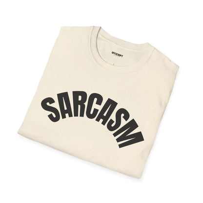 Sarcasm T-Shirt – 'Sarcasm' Bold Graphic Tee with Subtle Script Accent